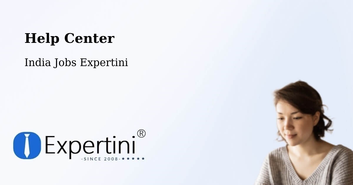 Help Center – Kolar - India Jobs Expertini